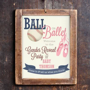 Baseball or Ballet Gender Reveal Welcome Sign | Ball Or Ballet
