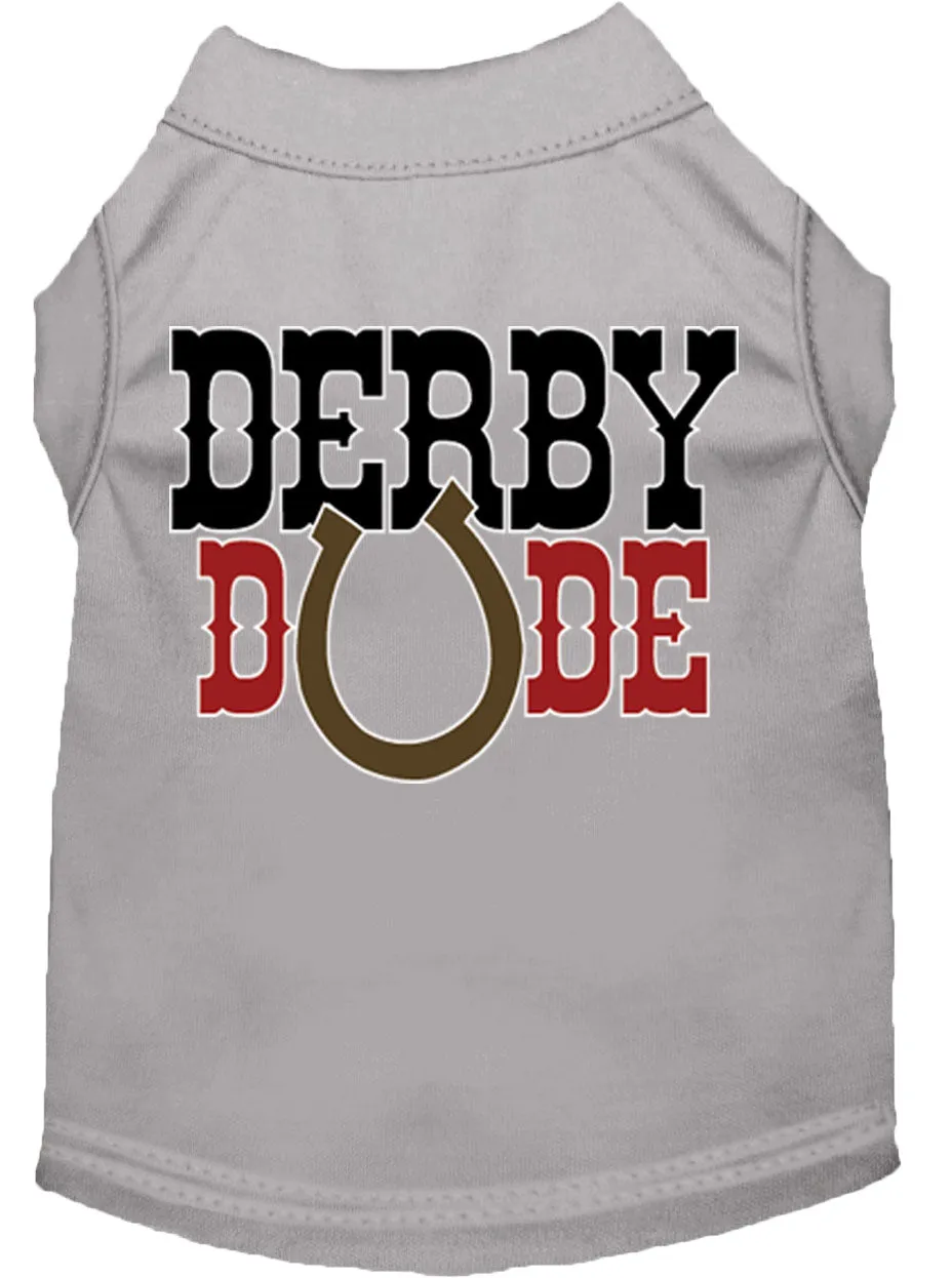 Derby Dude Screen Print Dog Shirt Grey Xl