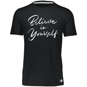 Women's Dri-Power Tee--Believe in Yourself